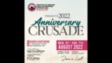 Anniversary Crusade 2022 | Day 4 – August 4th @6.30 pm UK Time