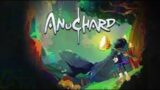 Anuchard The First 30 Minutes Walkthrough Gameplay (No Commentary)