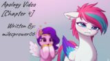 Apology Video [Chapter 4] (Fanfic Reading – Dramatic MLP)