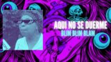 Aqui No Se Duerme – Blim Blim Blam DJ Monst3r5 –  (Tribe Mx)