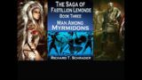Audiobook – The Saga of Fastillion Lemonde – Book Three – Man Among Myrmidons – Unabridged  – CC