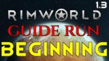 BEGINNING – Rimworld 1.3 Royalty Ideoligion Tutorial Guide 01