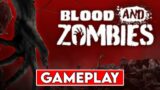 BLOOD AND ZOMBIES Gameplay [4K 60FPS PC ULTRA]