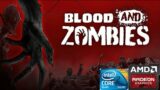 BLOOD AND ZOMBIES LOW END PC | Q8400 | R7 240 | 4GB RAM |
