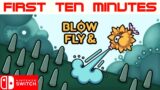 BLOW & FLY Switch First 10 Minutes Gameplay
