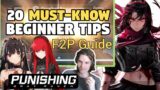 Beginners Guide to Punishing Gray Raven – Must-Know Tips and F2P Tricks