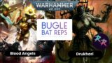 Blood Angels vs Drukhari |   Battle of Bugle Season 2  | Warhammer 40k Battle Report