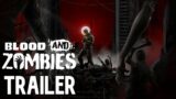 Blood and Zombies | Official Trailer | Summer of Gaming 2022