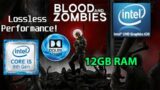 Blood and Zombies on Intel UHD 620 – 12B RAM – i5 8250u