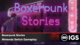 Boxerpunk Stories | Nintendo Switch Gameplay