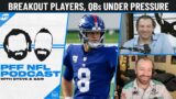 Breakout players, QBs under pressure and potential fixes for contending teams | PFF NFL Pod