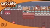 Buying the Bar – Cat Cafe Manager – #8