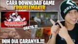 CARA DOWNLOAD TROUBLEMAKER INDONESIA – CARA INSTALL GAME TROUBLEMAKER GRATIS STEAM