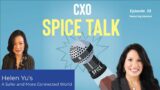 CXO Spice Talk – A Safer and More Connected World [Episode 23]