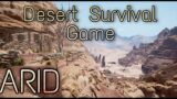 Can You Survive The Desert? :: ARID GamePlay