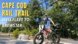Cape Cod Rail Trail Ebike Ride | Wellfleet to Brewster