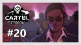 Cartel Tycoon #20 – New Campaign!