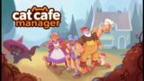 Cat Cafe Manager: First 25 minutes gameplay