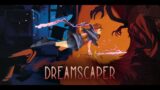 Ce jeu va vous surprendre – Dreamscaper – LMGP 66
