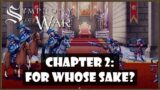Chapter 2: For Whose Sake? – Symphony of War: The Nephilim Saga
