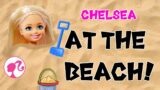 Chelsea Time – Chelsea At The Beach! – Episode 1