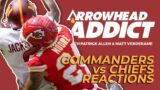 Chiefs vs. Commanders preseason reaction show