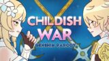 Childish War ( Animation  ) Genshin Impact parody