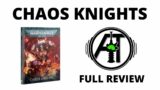 Codex  Chaos Knights – Full Rules Review
