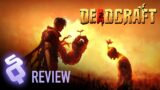 Conversational Review: Deadcraft