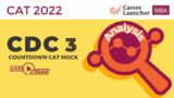 Countdown CAT – 3 |  Mock Analysis | CAT 2022
