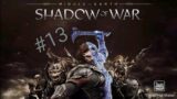 Crith Ungol – Shadow Of War Walkthrough Part 13