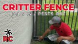 Critter Fence – Pest Control by RC Home Care