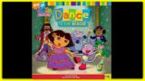 DORA THE EXPLORER "DANCE TO THE RESCUE" – Nickelodeon Read Aloud Storybook for kids, children