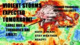 Dangerous storms tomorrow! Strong tornadoes possible! Outbreak!? What we know..