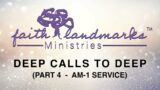 Deep Calls to Deep-Part 4 "Heavens Acknowledgement"