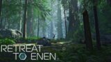 Discovering New Lands – Valley of the Giants – RETREAT TO ENEN – Ep 3 – PC Gameplay
