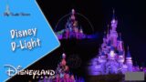 Disney D-Light at DisneylandParis (spectacle drone et lumiere)
