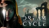 Dream Cycle | 1.0 Release Trailer | AVAILABLE NOW