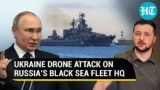 Drone explosion hits Russia's Black Sea fleet HQ in Crimea; All eyes on Putin's response