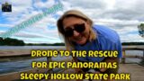Drone to the Rescue for EPIC Panoramas at Beautiful Sleepy Hollow State Park