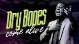 Dry Bones Come Alive | Next Level Prayers | Pst Bolaji Idowu | 15th August 2022