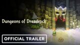 Dungeons of Dreadrock – Nintendo Switch Trailer
