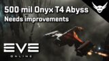 EVE Online – Testing 500 mil Onyx T4 dark abyss