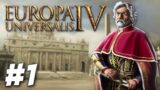 Europa Univeralis IV | The Kingdom of God – Part 1
