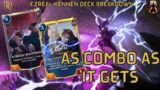 Ezreal Kennen, The Most Combo Of All Combo Decks | Deck Breakdown & Gameplay | Legends of Runeterra