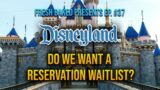 FBP Podcast episode #37 – Do we want a reservation waitlist?