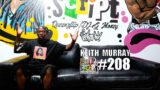 FDS #208 – KEITH MURRAY – TALKS GETTING PRESSED BY TUPAC, TALKS THE BEEF & SCUFFLE WITH PRODIGY