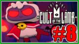 FOR A GOOD CAUSE | CULT OF THE LAMB #8