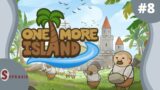 [FR] One more Island #8 : Exploration !