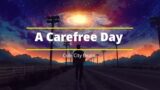 [FREE] Electro Pop type beat – A Carefree Day | Cole City Beats